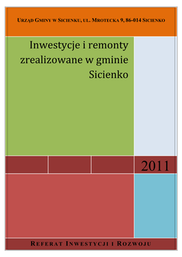 Inwestycje I Remonty Zrealizowane W Gminie Sicienko