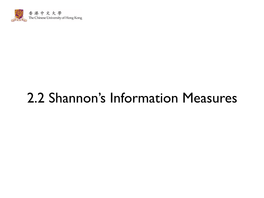 2.2 Shannon's Information Measures