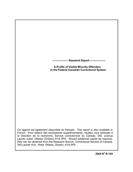 A Profile of Visible Minority Offenders in the Federal Canadian Correctional System