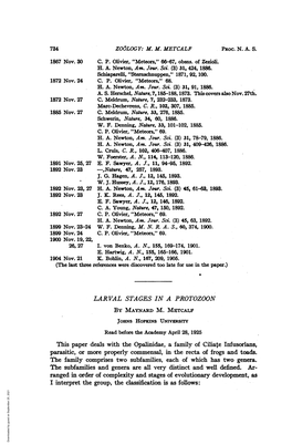 This Paper Deals with the Opalinidae, a Family of Ciliate Infusorians, Parasitic, Or More Properly Commensal, in the Recta of Frogs and Toads