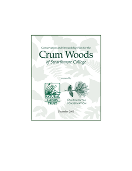 Conservation and Stewardship Plan for the Crum Woods of Swarthmore College