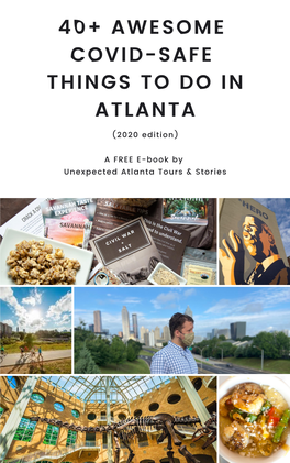 (2020 Edition) a FREE E-Book by Unexpected Atlanta Tours & Stories