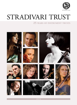 Stradivari Trust 25 Years of Instrument Trusts