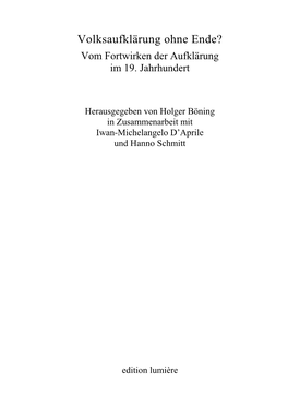 Volksaufklärung Ohne Ende? Vom Fortwirken Der Aufklärung Im 19