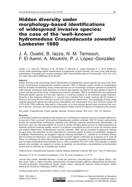 Hidden Diversity Under Morphology–Based Identifications of Widespread Invasive Species: the Case of the 'Well–Known' Hydromedusa Craspedacusta Sowerbii Lankester 1880