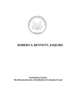 Robert S. Bennett, Esquire