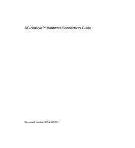Sgiconsole™ Hardware Connectivity Guide