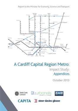 A Cardiff Capital Region Metro: Impact Study: Appendices