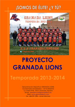 PROYECTO GRANADA LIONS. Sin Presupuesto