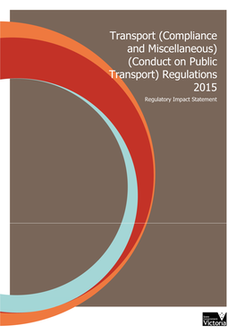 (Conduct on Public Transport) Regulations 2015 Regulatory Impact Statement