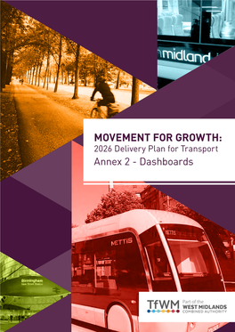 MOVEMENT for GROWTH: 2026 Delivery Plan for Transport Annex 2 - Dashboards