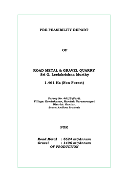 Pre Feasibility Report of Road Metal