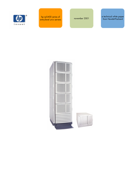 Hp Rp5400 Series of Entry-Level Unix Servers November 2001 a Technical