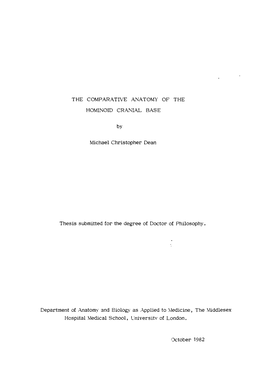 THE COMPARATIVE ANATOMY of the HOMINOID CRANIAL BASE By