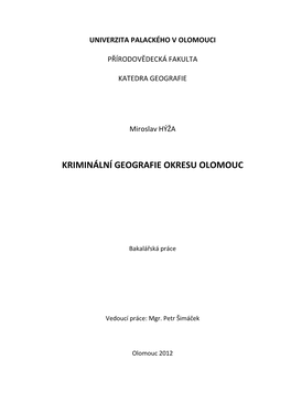 Kriminální Geografie Okresu Olomouc