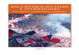 Encuentros Sociales Y Diversiones