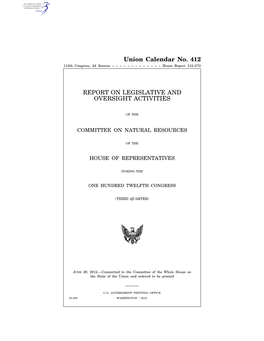 Union Calendar No. 412 REPORT on LEGISLATIVE and OVERSIGHT