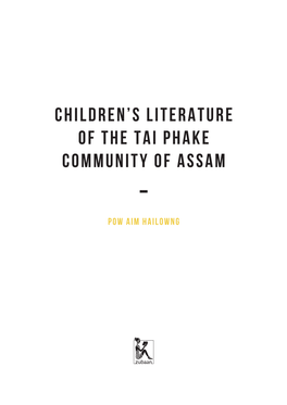 Children's Literature of the Tai Phake Community of Assam