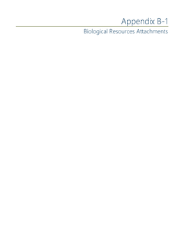 Appendix B-1 Biological Resources Attachments