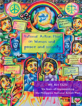 WE Act 1325: Six Years of Implementing the Philippine National Action Plan