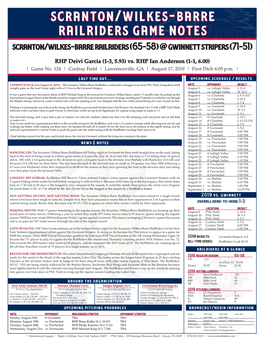 Scranton/Wilkes-Barre Railriders Game Notes Scranton/Wilkes-Barre Railriders (65-58) @ Gwinnett Stripers (71-51)