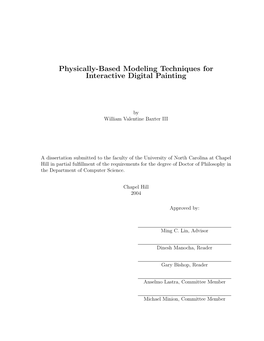 Physically-Based Modeling Techniques for Interactive Digital Painting