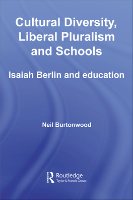 Isaiah Berlin and Education Neil Burtonwood