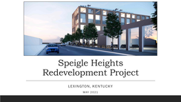 Speigle Heights Redevelopment Project