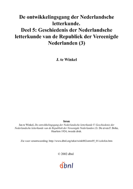 De Ontwikkelingsgang Der Nederlandsche Letterkunde. Deel 5: Geschiedenis Der Nederlandsche Letterkunde Van De Republiek Der Vereenigde Nederlanden (3)