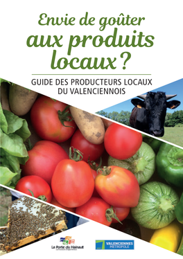 GUIDE DES PRODUCTEURS LOCAUX DU VALENCIENNOIS Édit Sommair