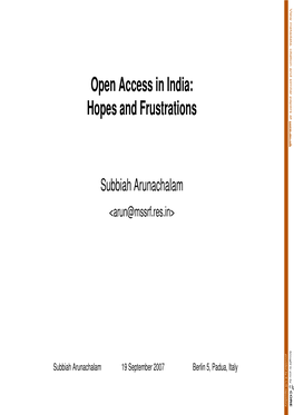 Open Access in India: Hopes and Frustrations