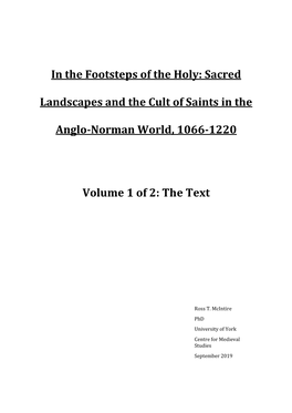 Sacred Landscapes and the Cult of Saints in the Anglo-Norman World, 1066-1220 Volume 1 of 2