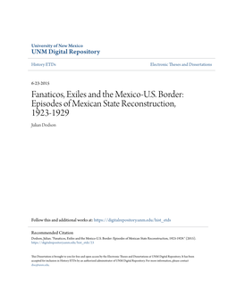 Fanaticos, Exiles and the Mexico-U.S. Border: Episodes of Mexican State Reconstruction, 1923-1929 Julian Dodson