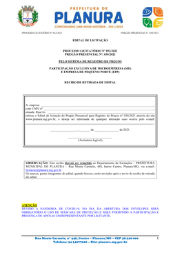 Rua Monte Carmelo, N° 448, Centro – Planura/MG – CEP 38.220-000 1 Telefone: 34 34277000 – Site: Planura.Mg.Gov.Br