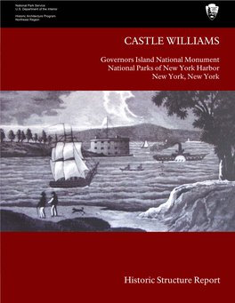 CASTLE WILLIAMS BIBLIOGRAPHY National Park Service U.S