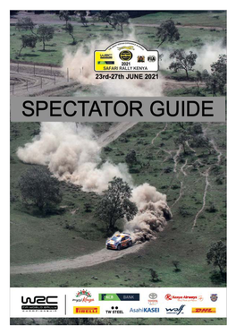 SPECTATOR GUIDE for the 2021 WRC SAFARI RALLY 23Rd to 27Th