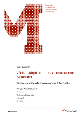 Värikäsikirjoitus Animaatiotuotannon Työkaluna