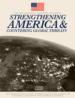 Strengthening America & Countering Global Threats