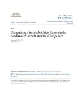 Triangulating a Sustainable Safety Culture in the Readymade Garment Industry of Bangladesh Maurice Len Brooks Walden University