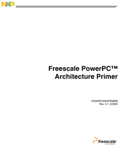 Freescale Powerpc Architecture Primer, Rev