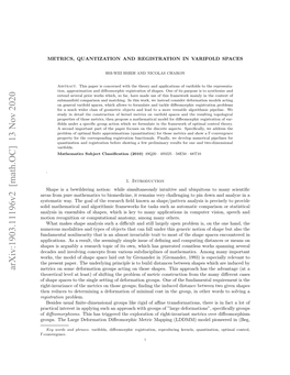 Arxiv:1903.11196V2 [Math.OC] 13 Nov 2020 Metrics on Some Deformation Groups Acting on Those Shapes