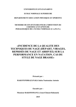 «Incidence De La Qualite Des Techniques De Nage (Depart, Virages, Reprises De Nage Et Arrivee) Sur La Performance En Natation