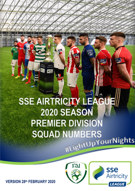 Sse Airtricity League 2020 Season Premier Division Squad Numbers