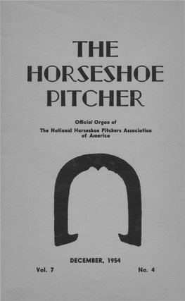 THE HORSESHOE PITCHER Official Organ of the National Horseshoe Pitchers Association of America