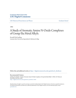 A Study of Aromatic Amine N-Oxide Complexes of Group Iiia Metal Alkyls. Ronald Dale Snelling Louisiana State University and Agricultural & Mechanical College