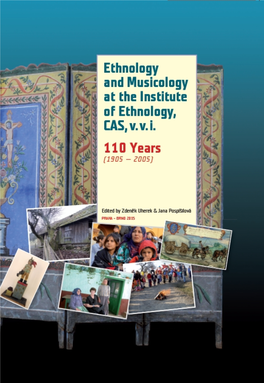 Ethnology and Musicology at the Institute of Ethnology, CAS, V