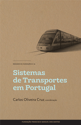 Sistemas De Transportes Em Portugal Sistemas De Transportes Em Portugal