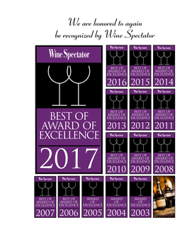 We Are Honored to Again Be Recognized by Wine Spectator