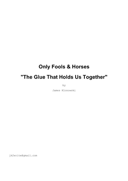 Only Fools & Horses "The Glue That Holds Us Together"