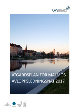 Åtgärdsplan För Malmös Avloppsledningsnät 2017